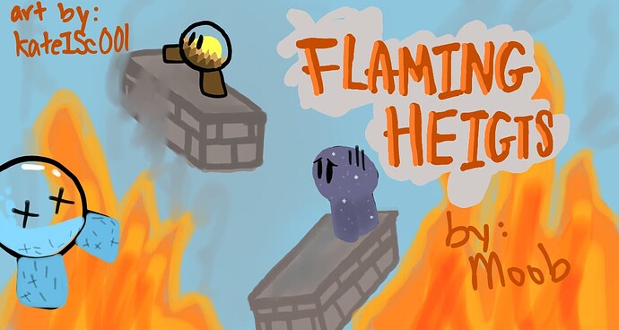 Flaming Heights 2.0