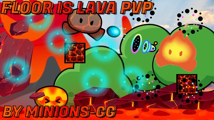 Floor is lava pvp
