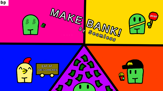 make bank