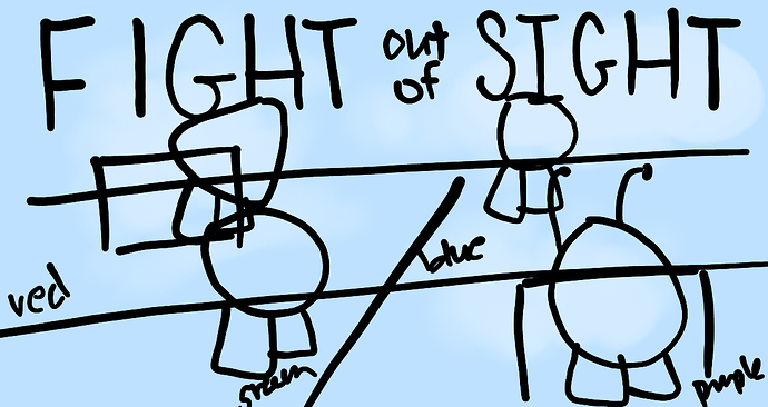 fight out of sight sketch