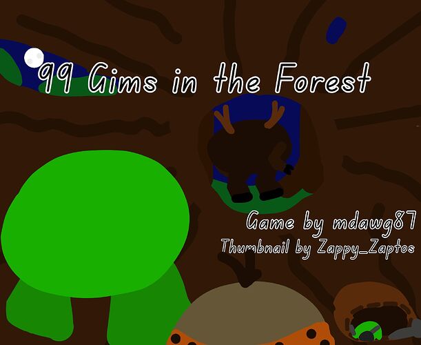 99 Gims in the Forest (1)