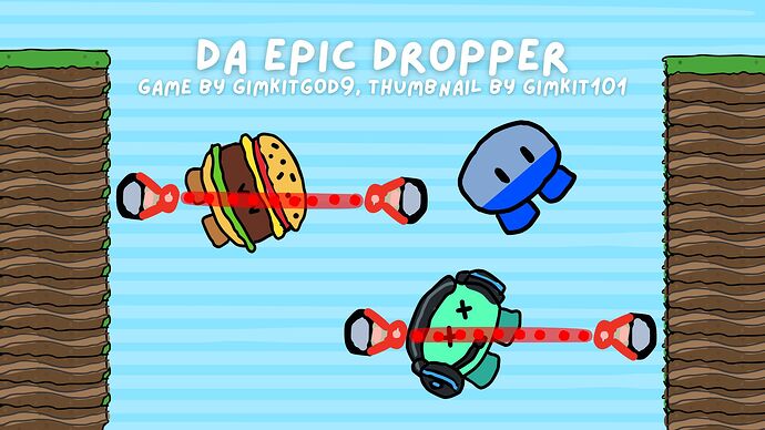 Da Epic Dropper (1)