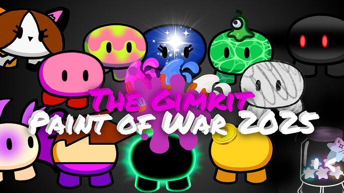 The Gimkit Paint War Of 2025 Textless